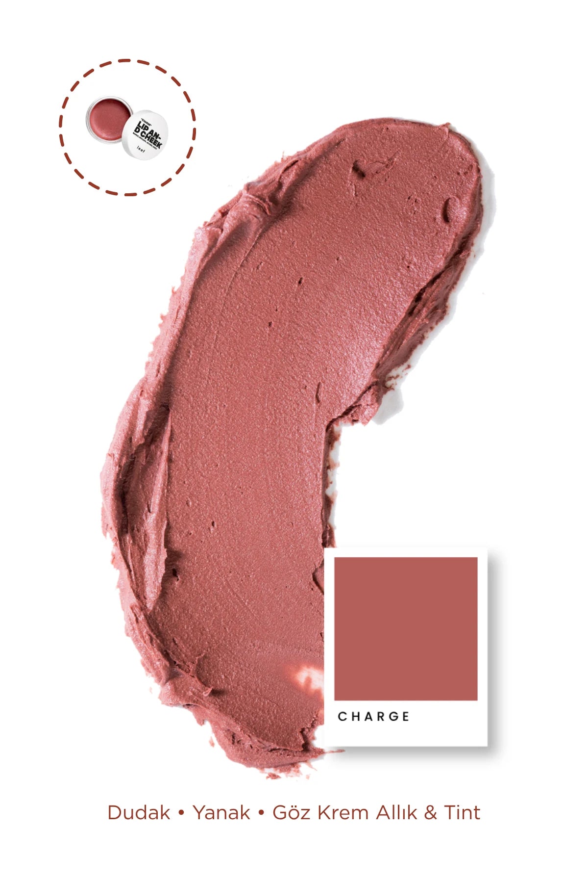 Lip & Cheek Balm – Charge | Dudak ve Yanak İçin Günlük Renkli Balm